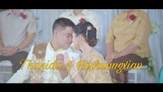 Thanida & Heshuangxian Wedding video full HD