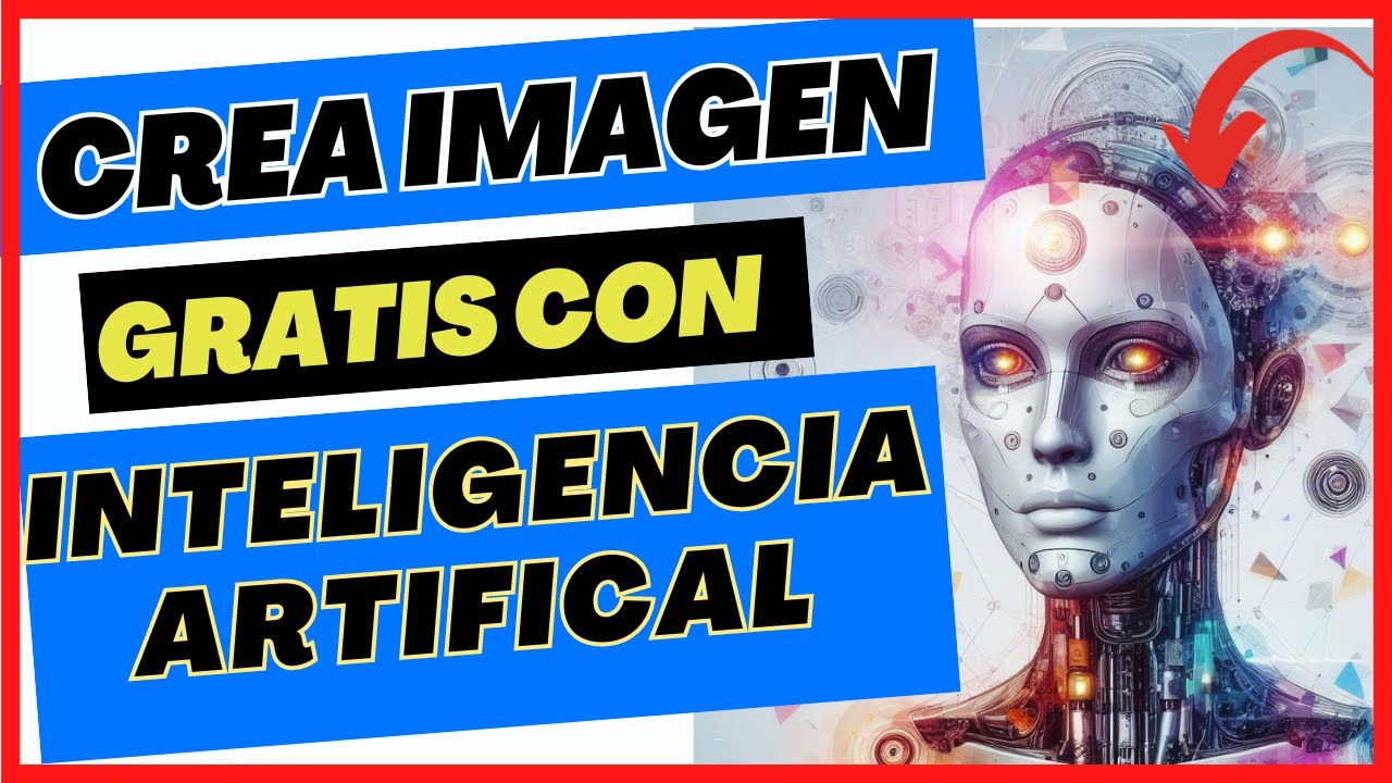 Descubre CÓMO CREAR IMAGENES GRATIS usando la INTELIGENCIA ARTIFICIAL ...