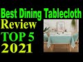 Top 5 Best Dining Table Cloth Review 2021