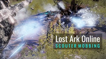 LOST ARK - Scouter Mobbing