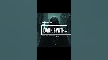 Dark Synth (Version 3) | Bold & Atmospheric #ShadowPulse