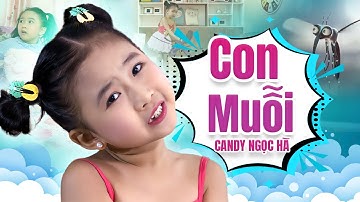 Con Muỗi - Bé Candy Ngọc Hà | Ca Nhạc Thiếu Nhi Con Muỗi Vo Ve