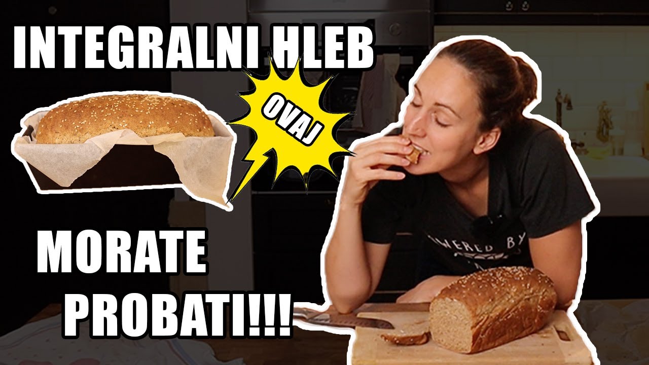 NAJUKUSNIJI INTEGRALNI HLEB