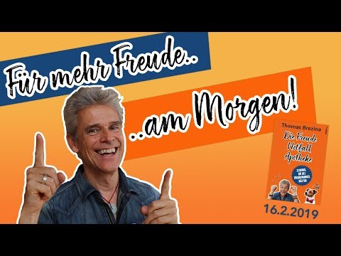 3 Tipps für mehr Freude am Morgen - Die Freude-Notfall-Apotheke