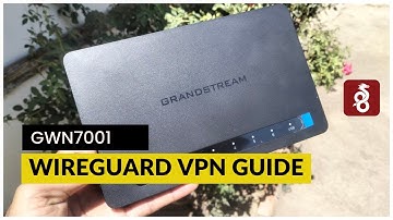 WireGuard VPN Setup on Grandstream Router | Latest Firmware Guide