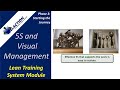 5S and Visual Management - Video #7 of 36. Lean Training System Module (Phase 3)