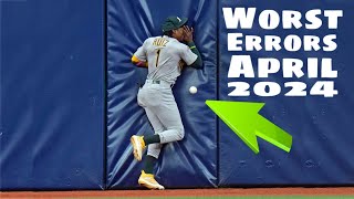 MLB | Bizarre Errors April 2024