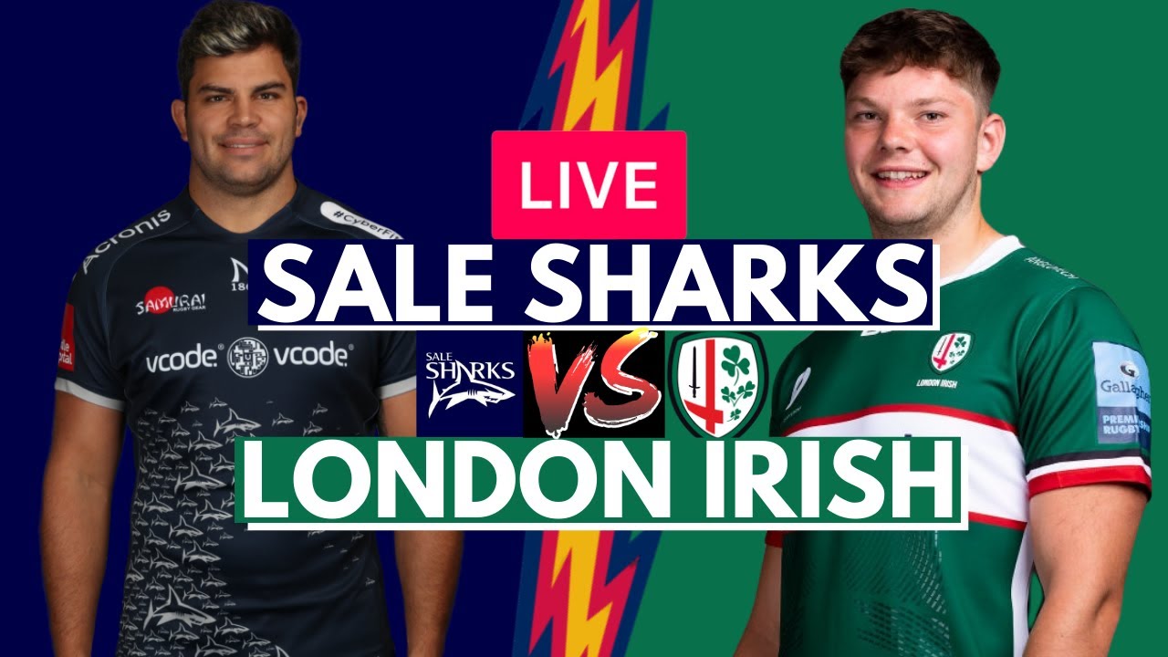 london irish v sale sharks live stream