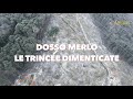 Le trincee dimenticate della Grande Guerra. Dosso Merlo, lago di Garda (English Subtitles)