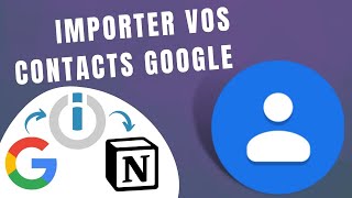 Google Contacts et Notion - Importer le carnet de contacts avec l'API