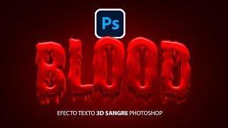 How to create a 3D blood text effect in Photoshop