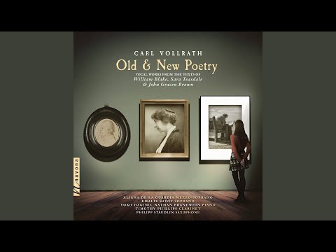 5 Songs on the Text of William Blake: No. 4, The Fly