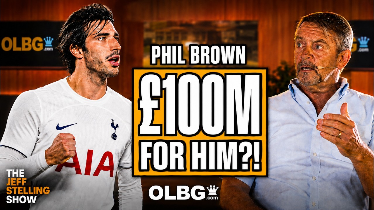 Phil Brown: Newcastle Should Be THANKING Spurs For £100m Tonali Deal | The Jeff Stelling Show | OLBG