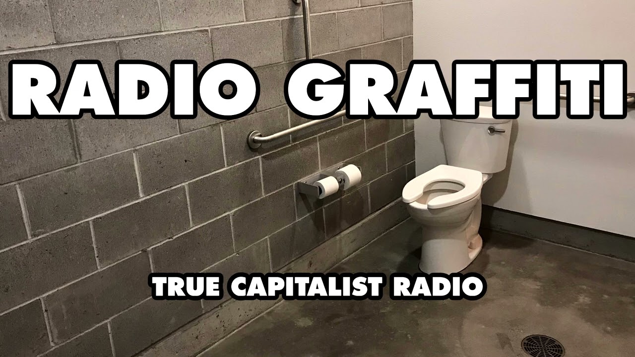 The Very Serious Show (Radio Graffiti - True Capitalist Radio 712)