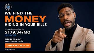 I Bet You $350 You're Overpaying On Your Bills Right Now