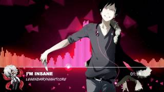 Nightcore - I'm Insane