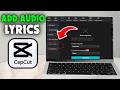 How to Add Audio Lyrics in CapCut (2026)