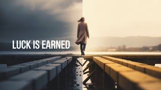 Luck Isn’t Random — It’s Earned | A Powerful Story That Will Change How You See Fortune