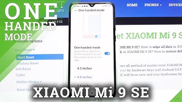 How to Enter One Handed Mode on XIAOMI Mi 9 SE – Use One Handed Mode