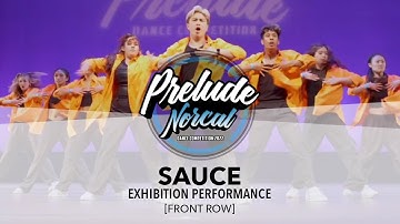 Sauce [ FRONT ROW ] | Prelude NorCal 2022 || #PreludeNorcal2022