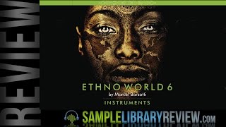 Review: Ethno World 6 Complete Instruments by Marcel Barsotti
