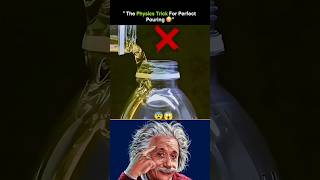 🔥Sigma Physics Trick for Perfect Pouring 😲#lifehacks #tricks try at home #experiment
