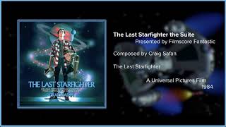 Filmscore Fantastic Presents The Last Starfighter The Suite