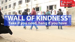 “Wall of Kindness”: Take if you need, hang if you have | Kashmir Images