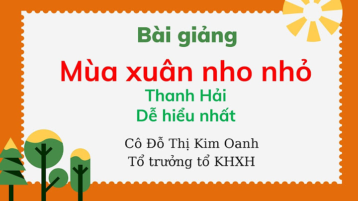 So sánh mùa xuân chín và mùa xuân nho nhỏ