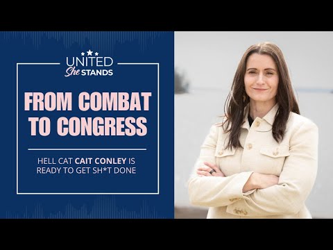 From Combat to Congress: Hell Cat Cait Conley Is Ready to Get Sh*t Done