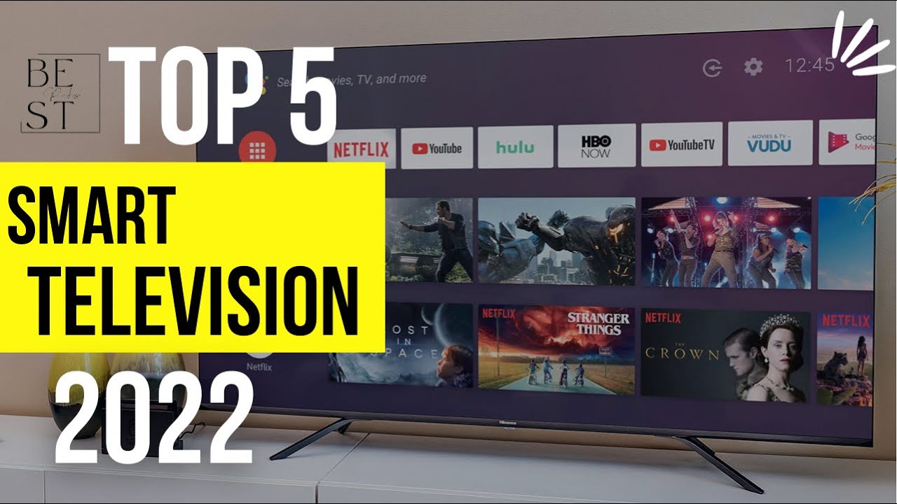 Top 5 Smart Tv in 2022 Best Smart Tv in 2022 tv YouTube