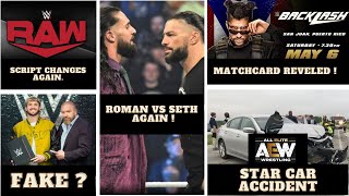 WWE VS UFC | ROMAN VS SETH | BACKLASH MATCHCARD REVEL | RAW SCRIPT CHANGES AGAIN | #wwe #romanreings
