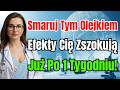 Niesamowite Ten Olej Cofa 20 Lat Starzenia W Tydzień Ważna Rada Dla Wszystkich Seniorów