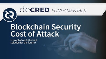 The Cost of Attack - Decred Fundamentals