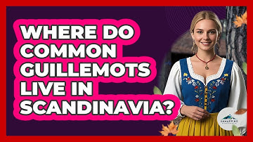 Where Do Common Guillemots Live In Scandinavia?