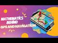 Mathematics Behind 📡 GPS and Navigation