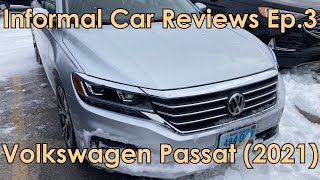Informal Car Reviews Ep.3 - Volkswagen Passat (2021)