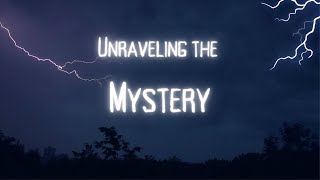Unraveling the Mystery