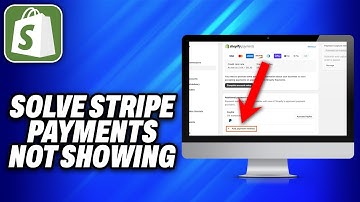 How To Solve Stripe Payments Not Showing On Shopify (2025) - Easy Fix