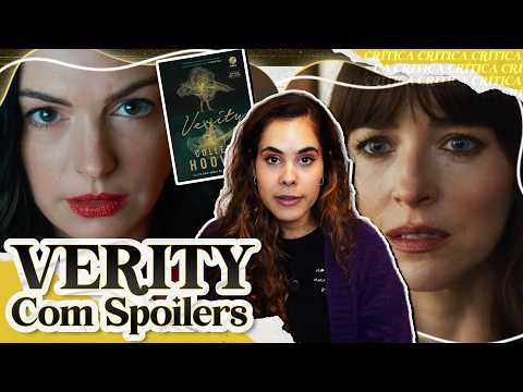NUNCA LI VERITY, MAS FUI VER O FILME... O QUE ACHEI? | Crítica Com Spoilers