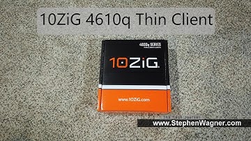 10ZiG 4610q Windows 10 Thin Client Unboxing Video