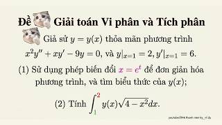 [Ví dụ 3] Giải Phương Trình Vi Phân Và Tính Tích Phân Xác Định Cực Hay