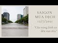 Covid-19 | Saigon đang bệnh | Lockdown