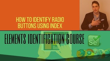 Web Elements (Free Course 2018) - How to Identify Radio Buttons Using Index