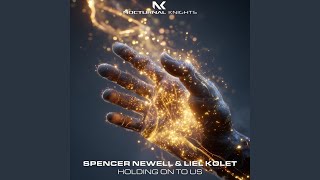 Holding On To Us (Extended Mix)