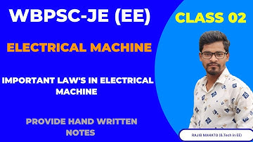 WBPSC-JE (EE) 2023 | ELECTRICAL MACHINE | IMPORTANT LAW