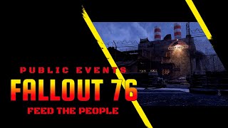 Fallout 76-Feed The People