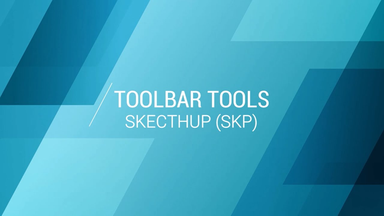 sketchup advanced toolbar