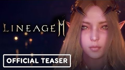 Lineage2M- Class Intro Highlights - Official Trailer
