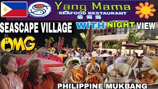 Yang MaMa Seafoods Restaurant || Seascape Villages || Pasay City Metro Manila || ailyn samorin